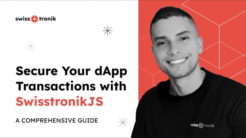 Secure Your dApp Transactions with SwisstronikJS